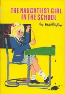 The Naughtiest Girl in the School cover picture