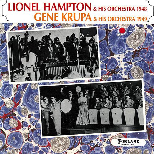 Lionel Hampton Gene Krupa