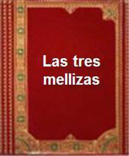 Las tres mellizas