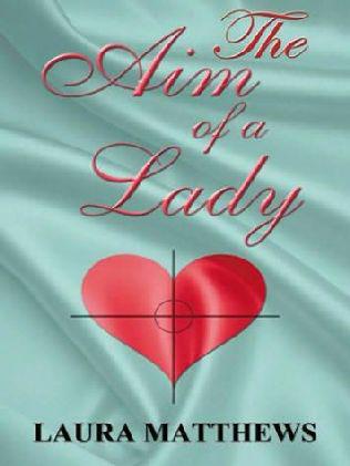 The Aim Of A Lady