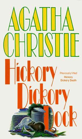 Hickory Dickory Dock aka Hickory Dickory Death