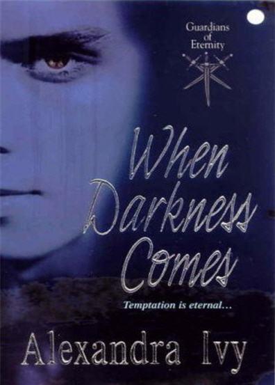When Darkness Comes