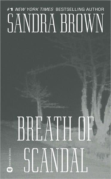 Breath Of Scandal