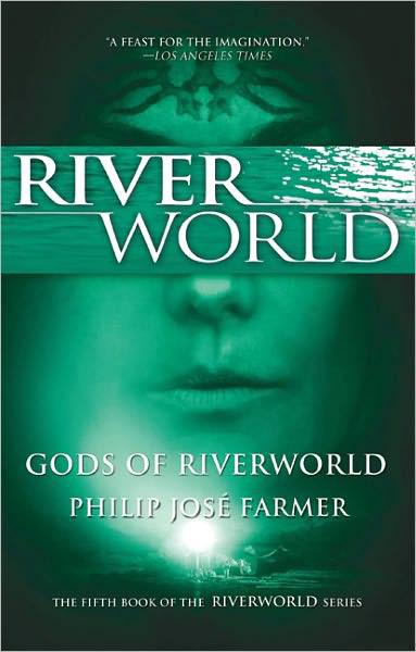 Gods Of Riverworld