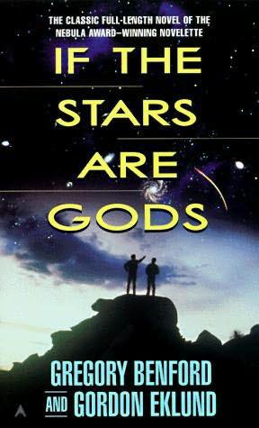 If The Stars Are Gods