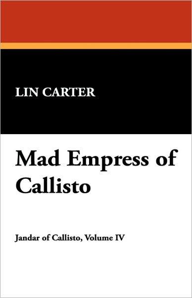 Mad Empress Of Callisto