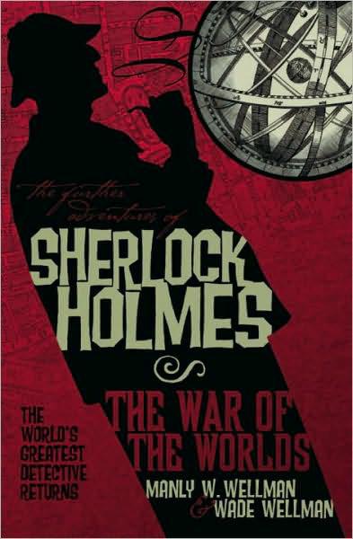 Sherlock Holmess War Of The Worlds