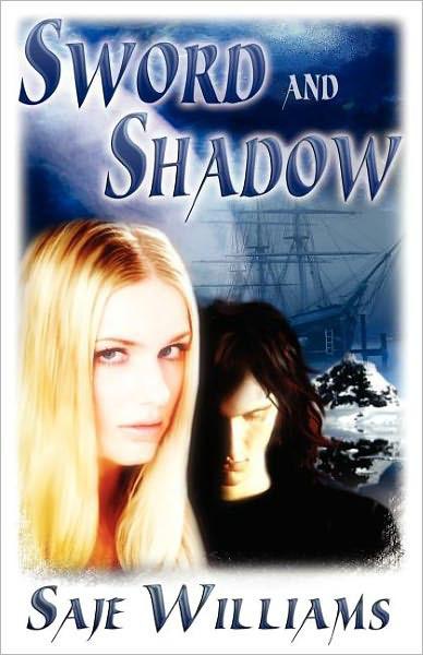 Sword And Shadow