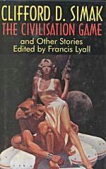 The Civilisation Game And Other Stories