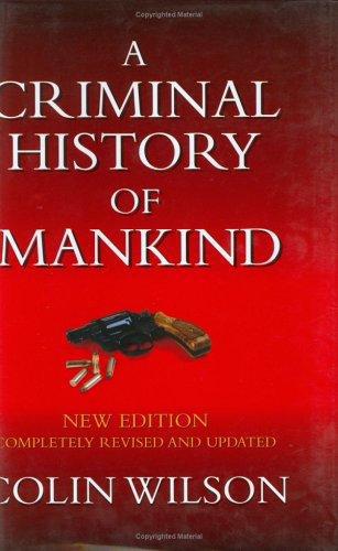 The Criminal History Of Mankind