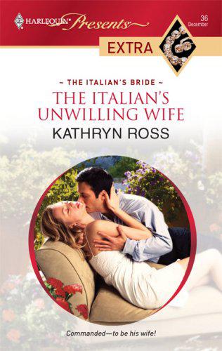The Italians Unwilling Wife