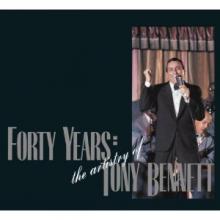 Forty Years: The Artistry of Tony Bennett cover picture