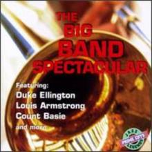 The Big Band Spectacular cover picture