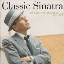 Classic Sinatra: His Greatest Performances 1953-1960 cover picture