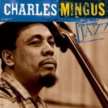 Ken Burns Jazz Series: Charles Mingus cover picture
