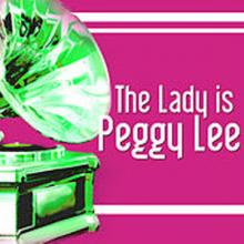 The Lady is Peggy Lee cover picture