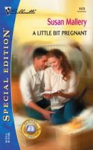 A Little Bit Pregnant cover picture