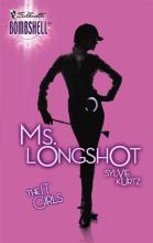 Ms. Longshot Ms. Longshot cover picture