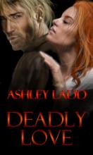 Deadly Love Deadly Love cover picture