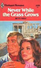 Never While The Grass Grows cover picture