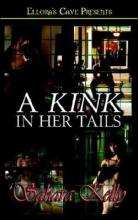 A Kink In Her Tails cover picture