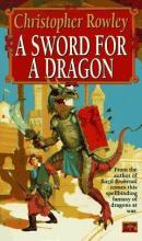 A Sword For A Dragon cover picture
