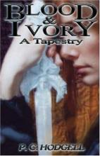 Blood And Ivory: A Tapestry cover picture