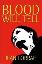 Blood Will Tell cover picture