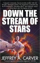 Down The Stream Of Stars Down The Stream Of Stars cover picture