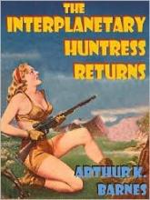 Interplanetary Huntress Returns cover picture