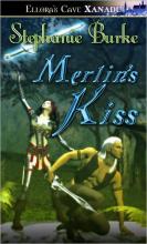 Merlin's Kiss Merlin's Kiss cover picture