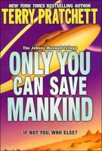 Only You Can Save Mankind cover picture
