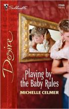 Playing By The Baby Rules cover picture