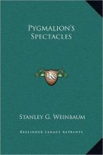 Pygmalion's Spectacles cover picture