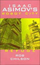 Refuge, Isaac Asimov's Robot City Book 5 cover picture