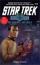 Rihannsu, Book One: My Enemy, My Ally Rihannsu, Book One: My Enemy, My Ally cover picture