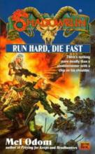 Run Hard, Die Fast cover picture