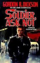 Soldier Ask Not Soldier Ask Not cover picture
