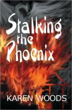 Stalking The Phoenix cover picture