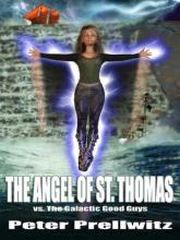 The Angel Of St. Thomas Vs. The Galactic Good Guys cover picture