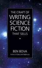 The Craft Of Writing Science Fiction That Sells cover picture