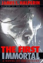 The First Immortal The First Immortal cover picture
