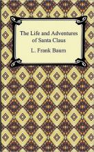 The Life And Adventures Of Santa Claus cover picture