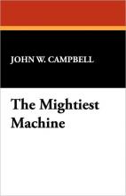 The Mightiest Machine cover picture