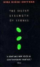 The Silent Strength Of Stones cover picture