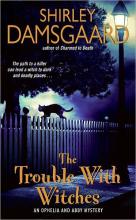 The Trouble With Witches cover picture
