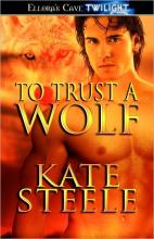 To Trust A Wolf cover picture