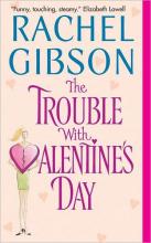 Trouble With Valentine's Day cover picture