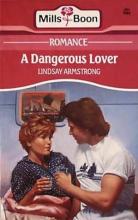 A Dangerous Lover book cover