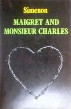 Maigret and Monsieur Charles book cover